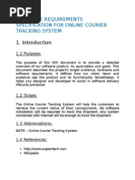 Download Software Requirements Specification for Online Courier Tracking System by Shruti Shankar SN283127116 doc pdf