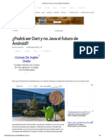 ¿Podrá Ser Dart y No Java El Futuro de Android