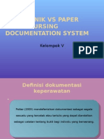 Elektronik vs Paper Based Nursing Documentation System