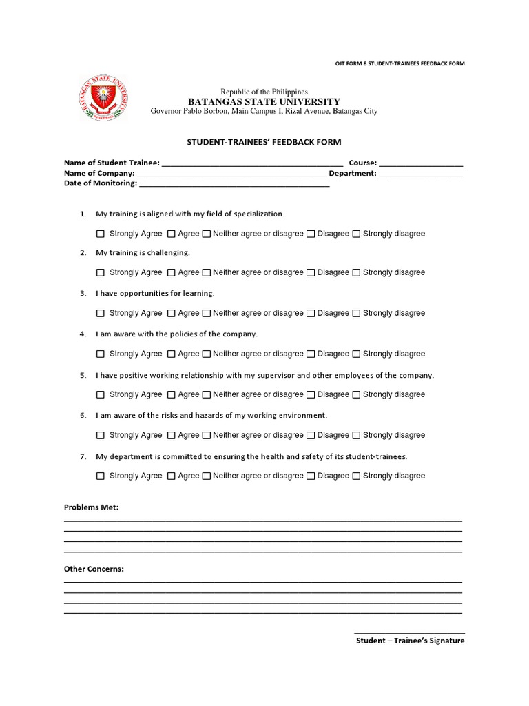 Batangas State University: Ojt Form 8 Student-Trainees Feedback Form | PDF