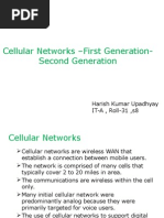 Cellular Networks - First Generation-Second Generation: Harish Kumar Upadhyay IT-A, Roll-31, s8