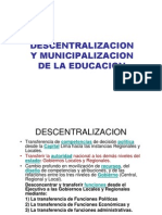 Descentralizacion y Municipalizacion de La Educacion