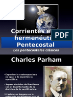 Corrientes en La Hermeneutica Pentecostal