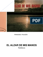 El Alzar de Mis Manos, Francisco Palazon