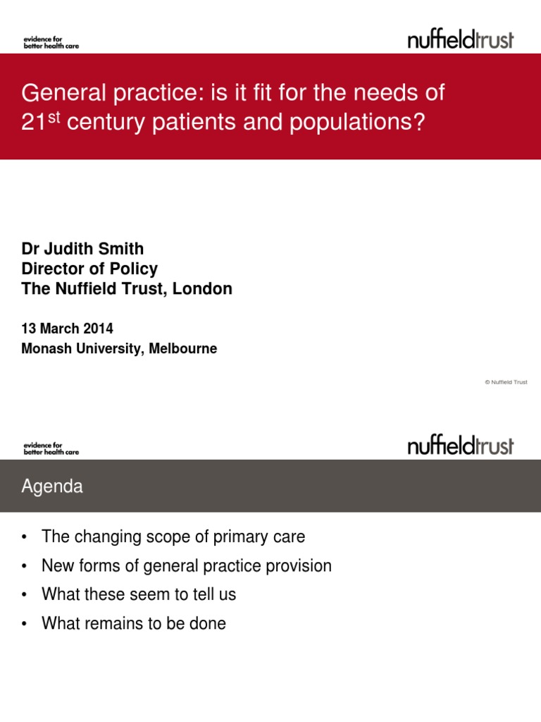 General Practice Is It Fit For The Needs of 21st Century Patients and ...