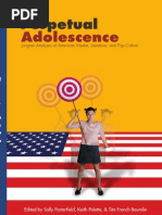 Perpetual Adolescence