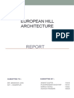 European Hill Architecture: Submitted To: Submitted by