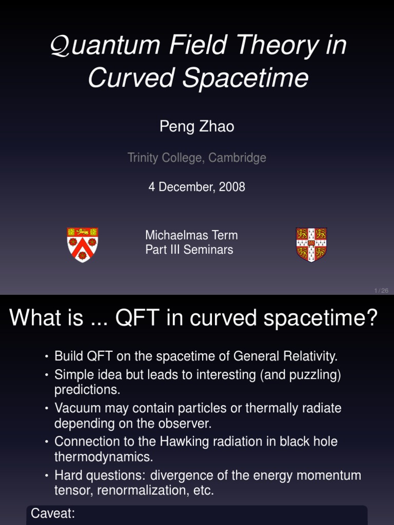 Quantum Field Theory in Curved Spacetime: Peng Zhao | PDF | Quantum ...