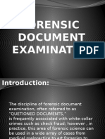 EXAMINE DOCUMENTS FORENSICALLY