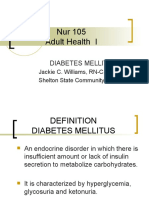 Nur 105 Adult Health I: Diabetes Mellitus