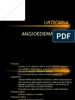 Urticaria & Angioedema