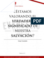 Estamos Valorando El Verdadero Signficado de Nuestra Salvación