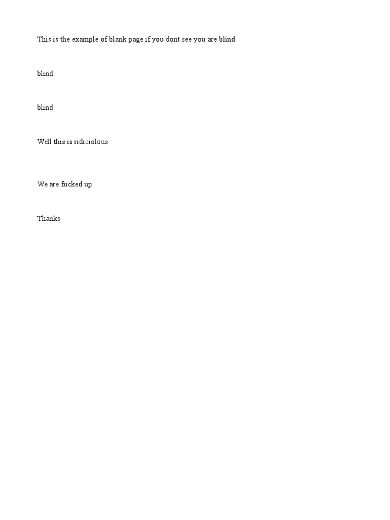 This Is The Example of Blank Page If You Dont See You Are Blind | PDF