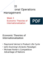 MGT 3220 International Operations Management: Week 3 Economic Theories of Internationalization