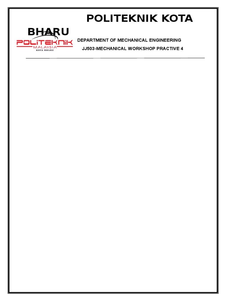 Mechanical Workshop Practice Report | PDF