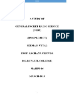 A Study of General Packet Radio Service (GPRS) (Bms Project) Seema S. Vetal Prof. Rachana Chawda D.G.Ruparel College. MAHIM-16 MARCH-2015