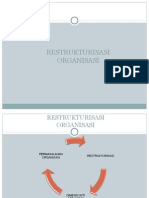 Restrukturisasi Organisasi