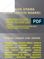 PAPAN SUIS UTAMA (Main Switch Board)