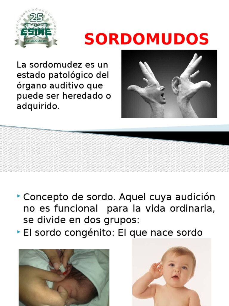 Sordo Mudos | PDF | Medicina CLINICA | Ciencias de la Salud