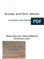 Anxiety and Panic Attacks: Symptoms and Risk Factors