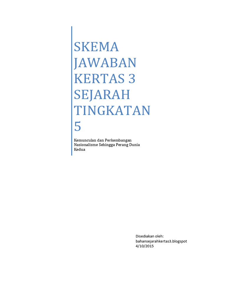 Bahan Sejarah Kertas 3 SPM 2015