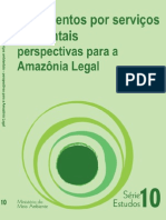 Pagamentos Por Serviços Ambientais Perspectivas para A Amazônia Legal