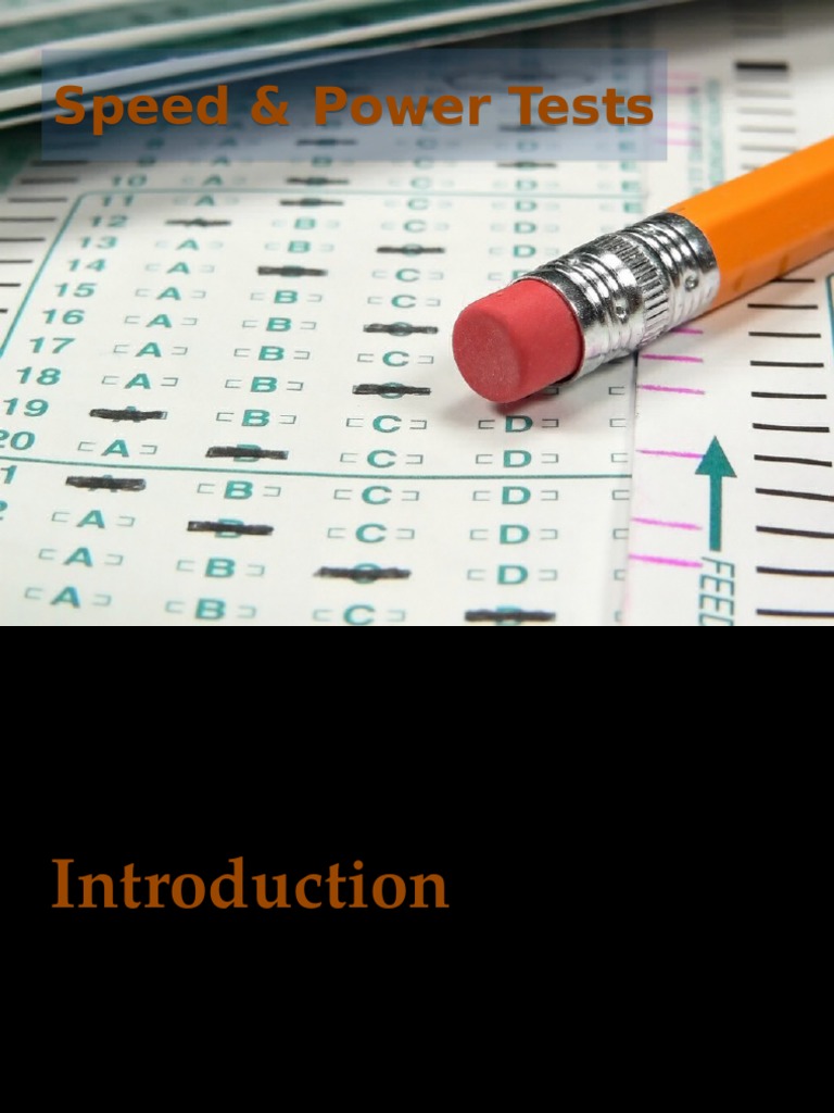 Speed vs Power Test Test (Assessment) Psychometrics