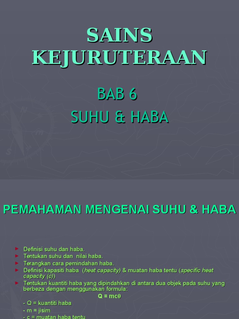 BAB 6 SUHU & HABA