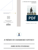 A Tríade Do Guerreiro Estóico - James B. Stockdale