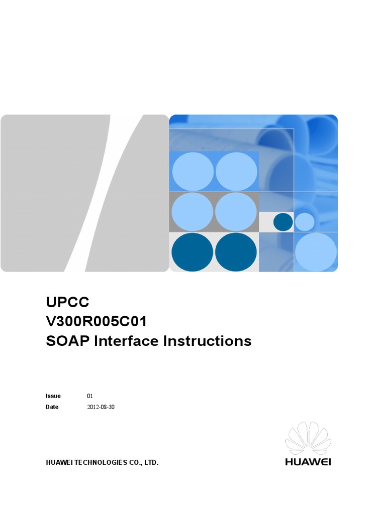 UPCC V300R005C01 SOAP Interface Instructions PDF Soap Port