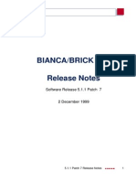 Bianca/Brick Xs2 Release Notes