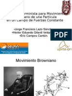 Movimiento Browniano Determinista