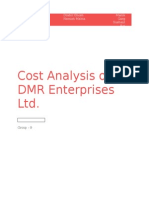 Cost Analysis of DMR Enterprises LTD