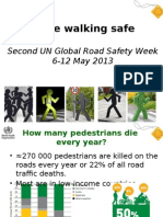 Make Walking Safe