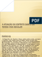 A ATUAÇÃO DO ESPÍRITO SANTO EM NOSSA VIDA.ppt