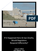 If It Happened Here At San Onofre, Would Regulators Respond Differently?, June 4, 2013, Fairewinds Associates