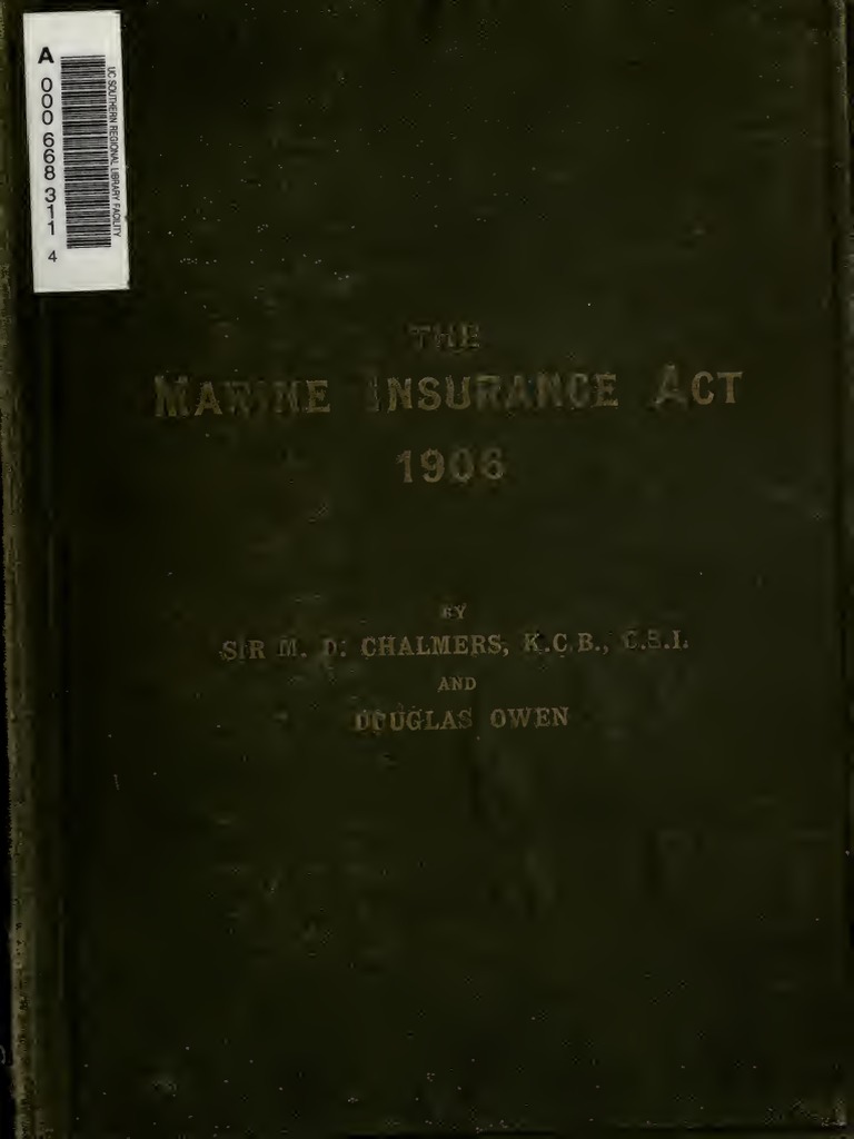 Marine Insurance Act, 1906 Chalmers Commentary PDF Insurance