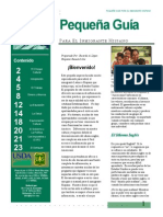 PEQUEÑA GUÍA PARA EL INMIGRANTE HISPANO. Preparado Por_ Ricardo a. López Hispanic Research Inc. Bienvenido!