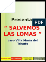 Exposicion Salvemos Las Lomas-Traficantes