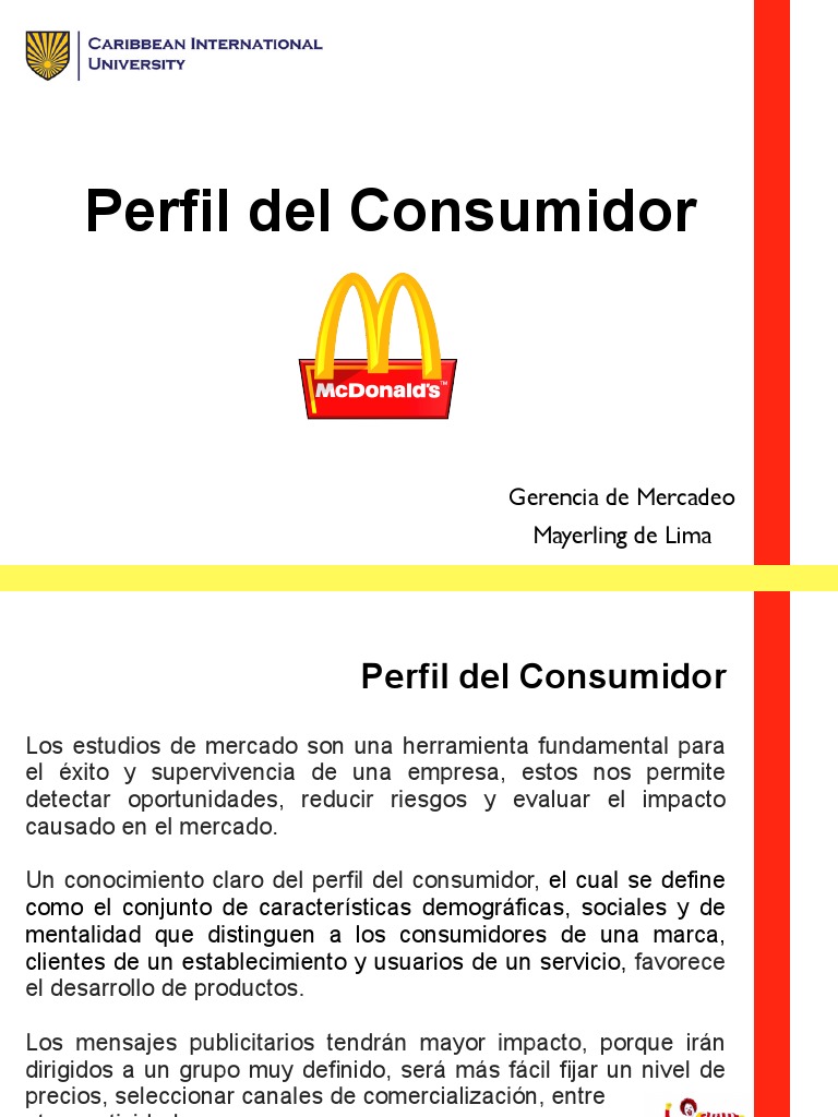Perfil Del Consumidor Los consumidores Marketing