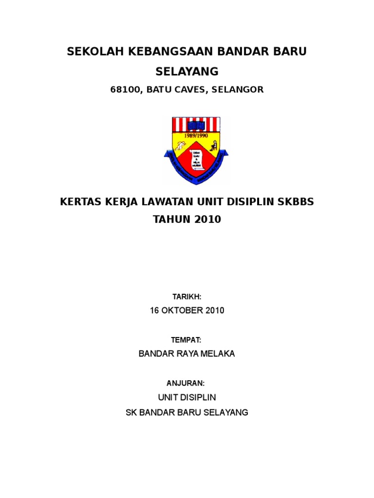 Kertas Kerja Lawatan Ke Melaka 2010 Pdf
