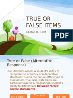 True or False Items
