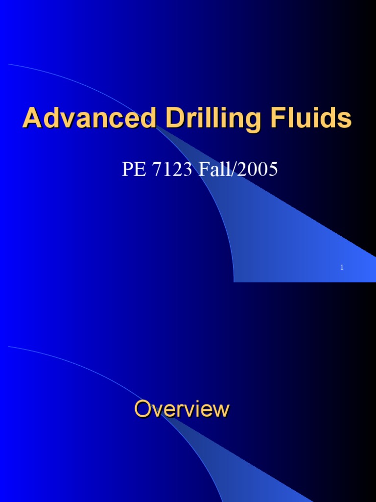 1. Overview of Drilling Fluids Oil Well Chemical Engineering