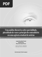 Uma análise discursiva sobre a parcialidade, pluralidade de vozes e princípios do contraditório em uma agência estadual de notícias - Angela Maria Rubel Fanini; Maurini Souza; Disonei Santos Pereira