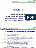 Module 01 國際保安規範及航空器使用人保安計畫介紹 Convention on International Civil Aviation and EVA ASP