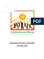 Campanha Sentinelas em Missao