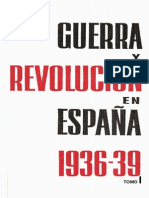 Guerra y Revolución en España - Tomo I