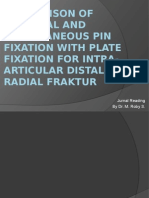 Comparison of External and Percutaneous Pin Fixation With