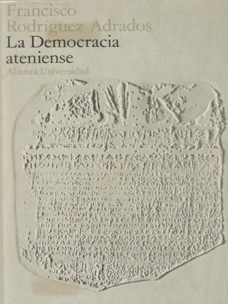 Rodriguez Adrados Francisco - La Democracia Ateniense | PDF