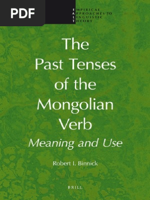The Past Tenses Of The Mongolian Verb Meaning And Use